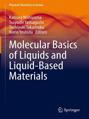 cover image of Molecular Basics of Liquids and Liquid-Based Materials